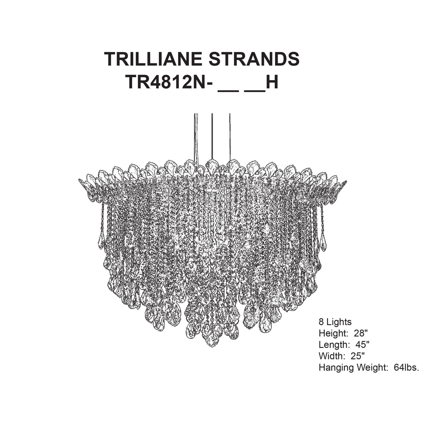 Trilliane Strands 28"H x 45"W 8-Lt Crystal Pendant in Pol Stainle