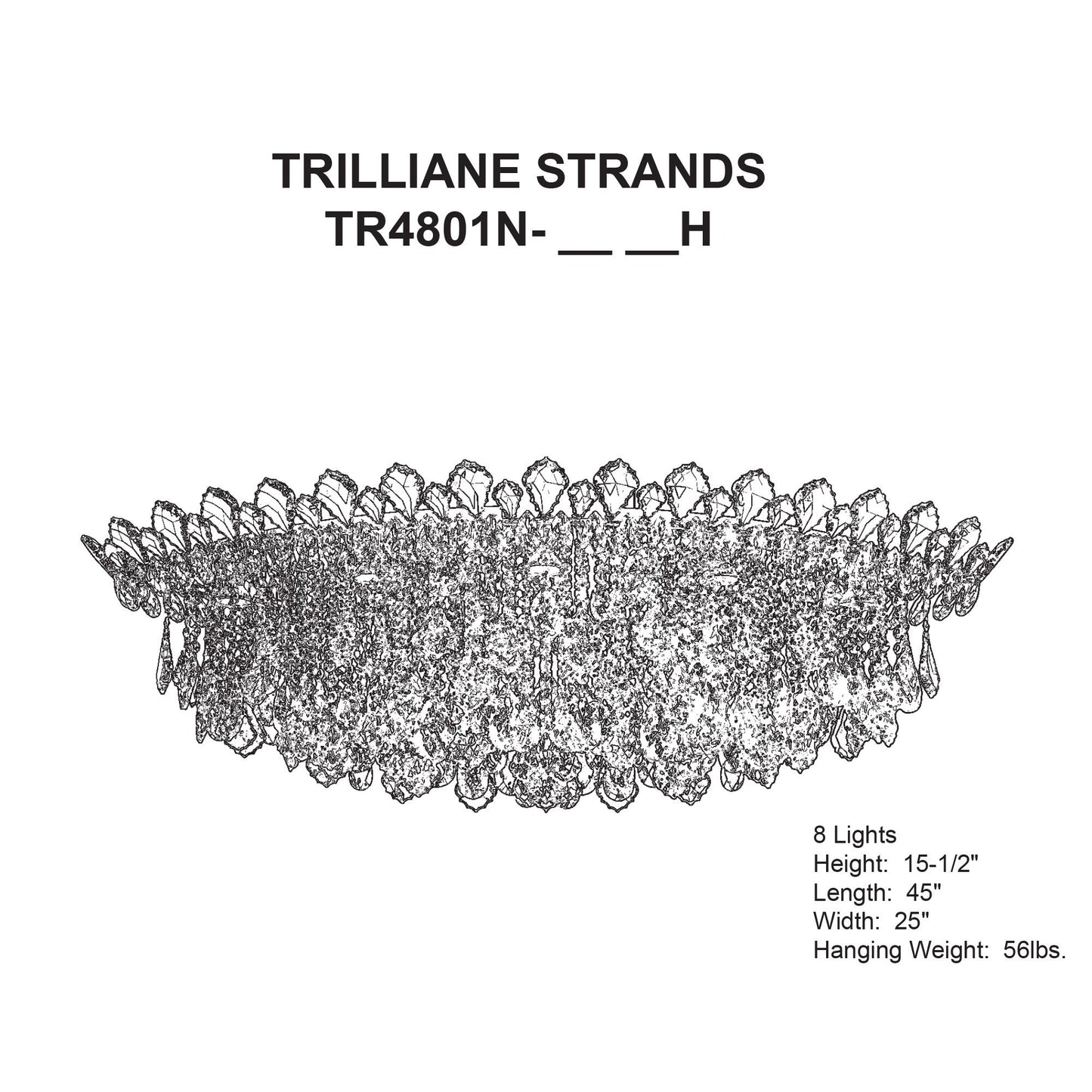 Trilliane Strands 15.5"H x 45"W 8-Lt Crystal Flush in Pol Stainle